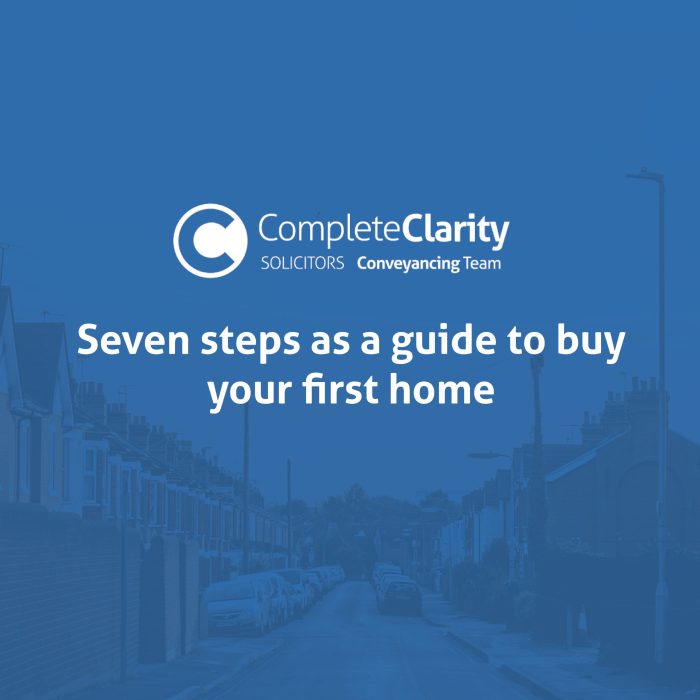Seven steps as a guide to buy your first home - Complete Conveyancing ...