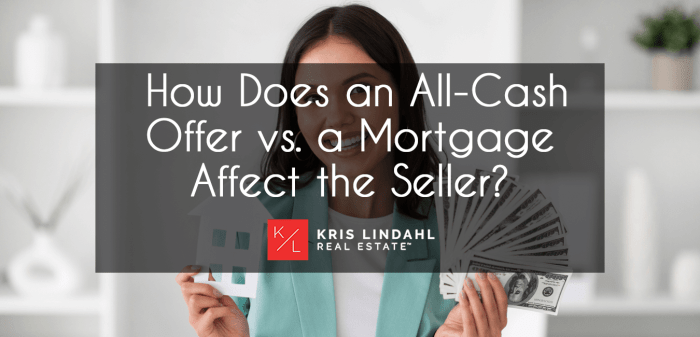 How Does an All-Cash Offer vs. a Mortgage Affect the Home Seller?